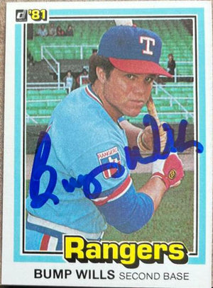 Bump Wills Signed 1981 Donruss Baseball Card - Texas Rangers