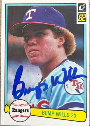 Bump Wills Signed 1982 Donruss Baseball Card - Texas Rangers