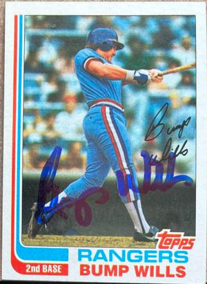 Bump Wills Signed 1982 Topps Baseball Card - Texas Rangers