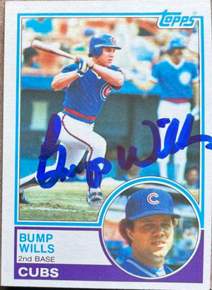 Bump Wills Signed 1983 Topps Baseball Card - Chicago Cubs