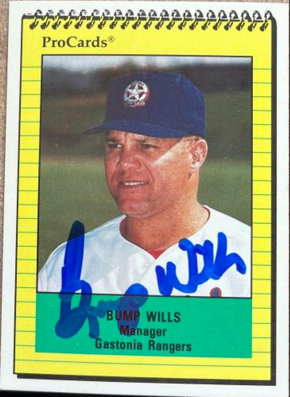 Bump Wills Signed 1991 ProCards Baseball Card - Gastonia Rangers