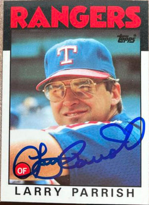 Larry Parrish Signed 1986 Topps Tiffany Baseball Card - Texas Rangers