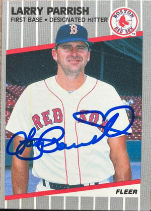 Larry Parrish Signed 1989 Fleer Baseball Card - Boston Red Sox