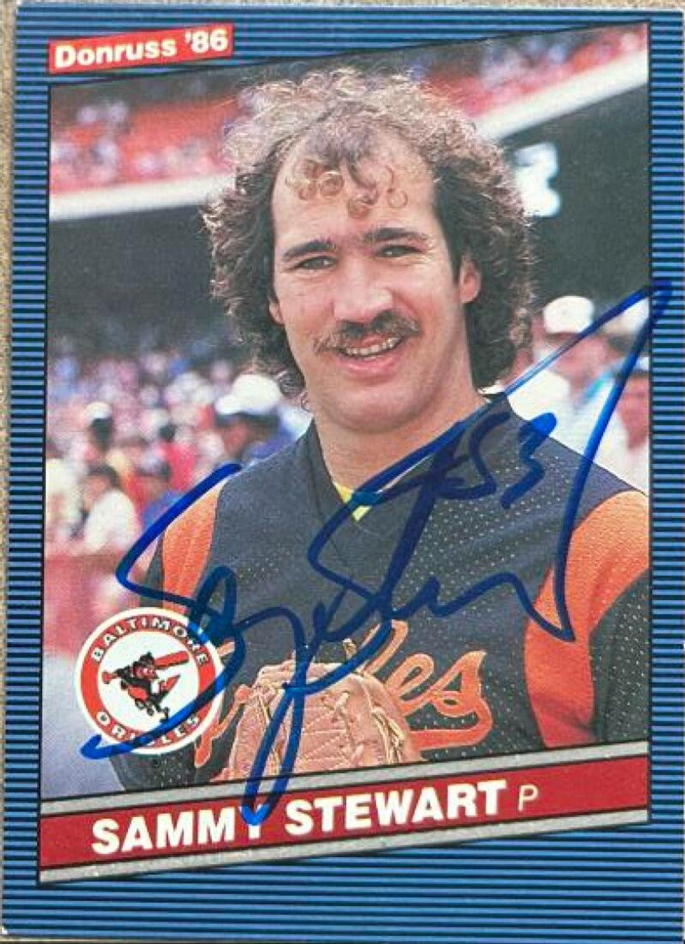Sammy Stewart Signed 1986 Donruss Baseball Card - Baltimore Orioles
