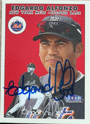 Edgardo Alfonzo Signed 2000 Fleer Tradition Baseball Card - New York Mets