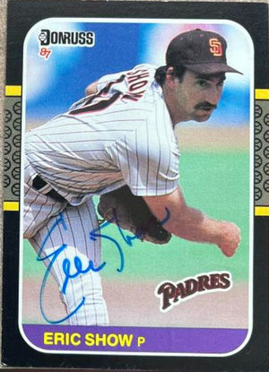 Eric Show Signed 1987 Donruss Baseball Card - San Diego Padres