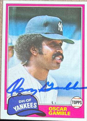 Oscar Gamble Signed 1981 Topps Baseball Card - New York Yankees