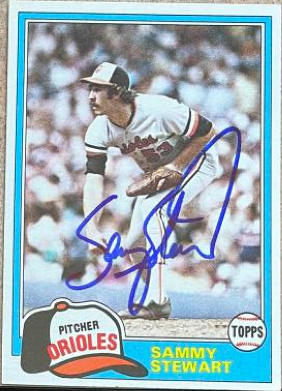 Sammy Stewart Signed 1981 Topps Baseball Card - Baltimore Orioles