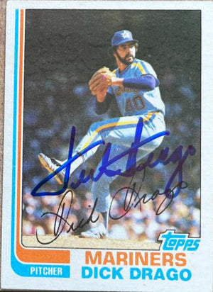 Dick Drago Signed 1982 Topps Baseball Card - Seattle Mariners