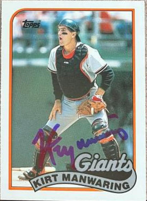 Kirt Manwaring Signed 1989 Topps Tiffany Baseball Card - San Francisco Giants