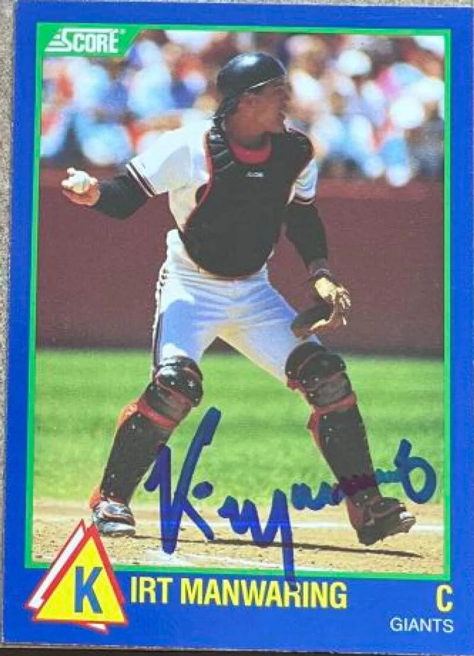 Kirt Manwaring Signed 1989 Score Hottest Rising Stars Baseball Card - San Francisco Giants