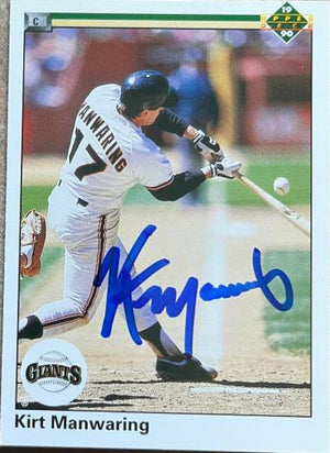 Kirt Manwaring Signed 1990 Upper Deck Baseball Card - San Francisco Giants