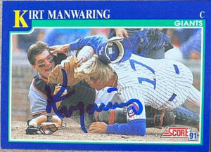 Kirt Manwaring Signed 1991 Score Baseball Card - San Francisco Giants