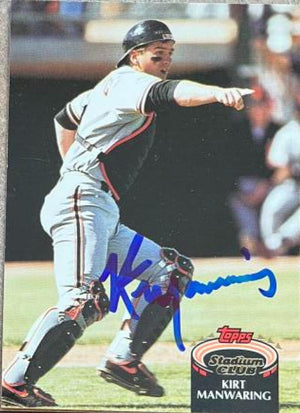 Kirt Manwaring Signed 1992 Stadium Club Baseball Card - San Francisco Giants