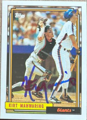 Kirt Manwaring Signed 1992 Topps Baseball Card - San Francisco Giants