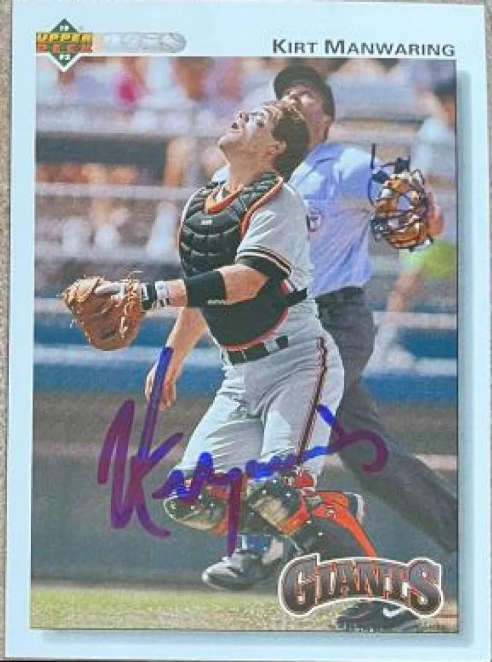 Kirt Manwaring Signed 1992 Upper Deck Baseball Card - San Francisco Giants