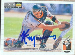Kirt Manwaring Signed 1994 Collector's Choice Silver Signature Baseball Card - San Francisco Giants