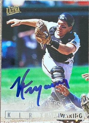 Kirt Manwaring Signed 1995 Fleer Ultra Baseball Card - San Francisco Giants