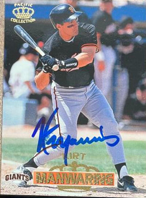 Kirt Manwaring Signed 1996 Pacific Crown Collection Baseball Card - San Francisco Giants