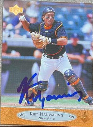 Kirt Manwaring Signed 1996 Upper Deck Baseball Card - San Francisco Giants