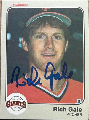 Rich Gale Signed 1983 Fleer Baseball Card - San Francisco Giants