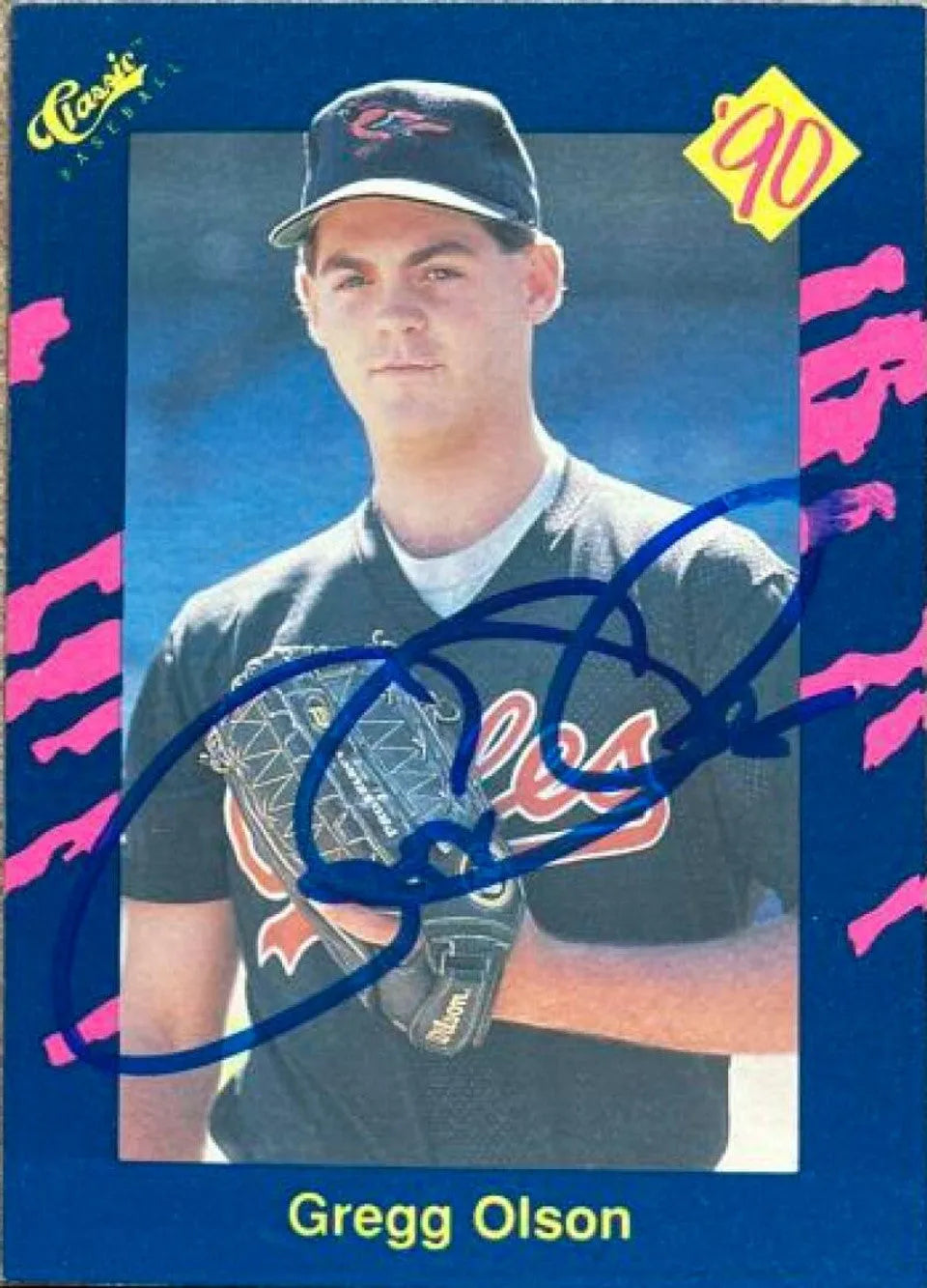 Gregg Olson Signed 1990 Classic Blue Baseball Card - Baltimore Orioles