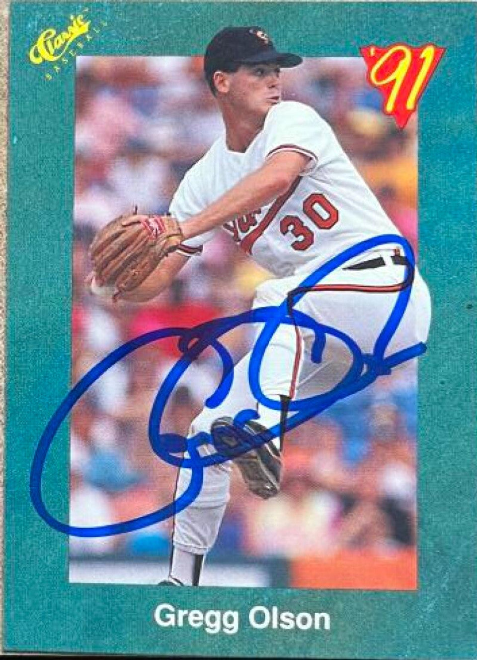 Gregg Olson Signed 1991 Classic II Baseball Card - Baltimore Orioles