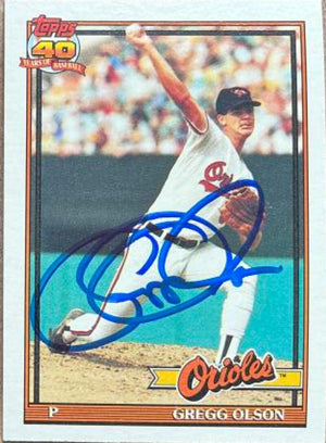 Gregg Olson Signed 1991 Topps Baseball Card - Baltimore Orioles