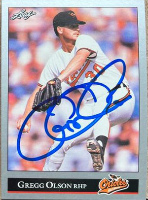Gregg Olson Signed 1992 Leaf Baseball Card - Baltimore Orioles