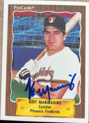 Kirt Manwaring Signed 1990 ProCards Baseball Card - Phoenix Firebirds