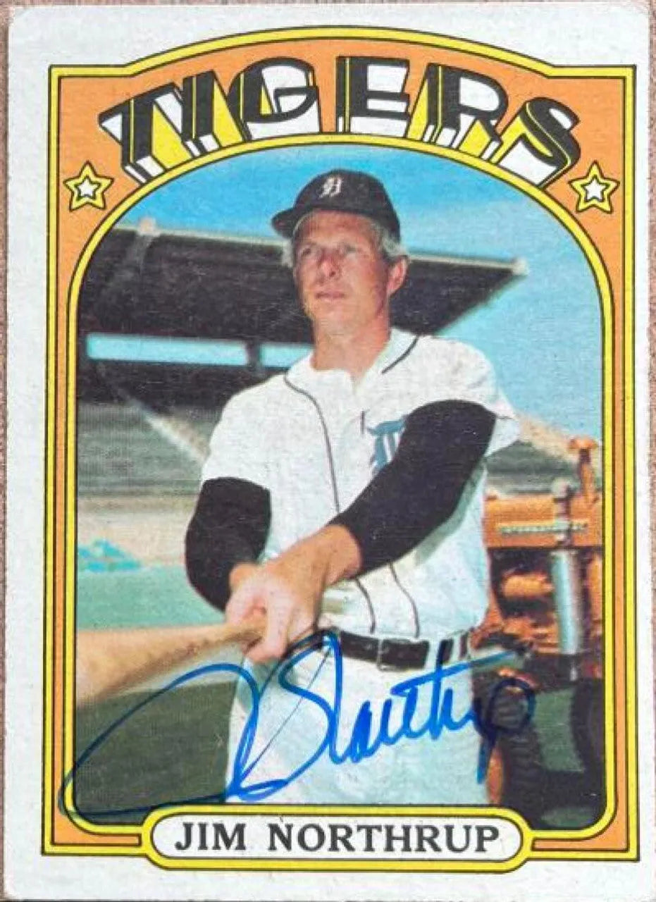 ジム・ノースラップ サイン入り 1972 Topps ベースボールカード - デトロイト タイガース