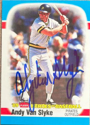 Andy Van Slyke Signed 1989 Fleer Heroes of Baseball Card - Pittsburgh Pirates