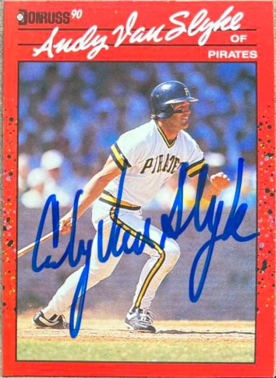 Andy Van Slyke Signed 1990 Donruss Baseball Card - Pittsburgh Pirates