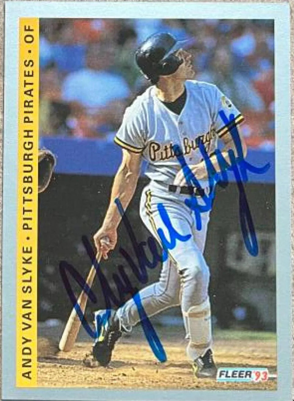 Andy Van Slyke Signed 1993 Fleer Baseball Card - Pittsburgh Pirates