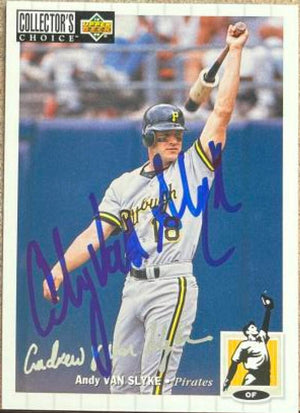 Andy Van Slyke Signed 1994 Collector's Choice Silver Signature Baseball Card - Pittsburgh Pirates #280