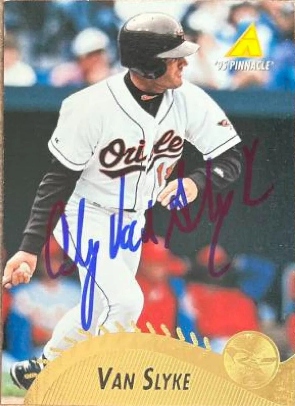 Andy Van Slyke Signed 1995 Pinnacle Baseball Card - Baltimore Orioles