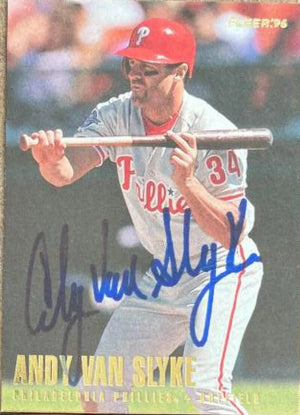 Andy Van Slyke Signed 1996 Fleer Baseball Card - Philadelphia Phillies