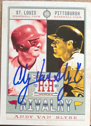 Andy Van Slyke Signed 2013 Panini Hometown Heroe Rivalry Baseball Card