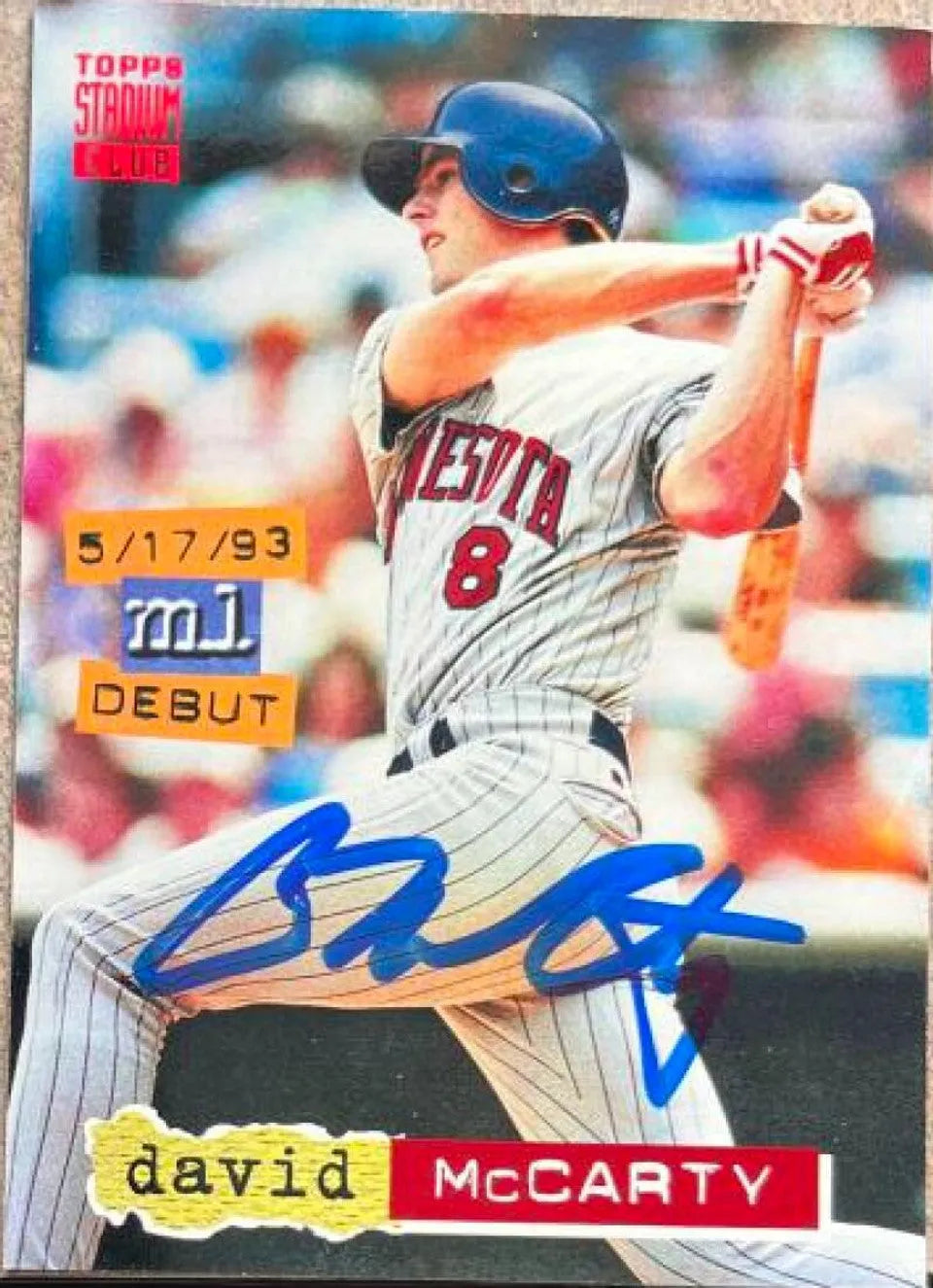 David McCarty Signed 1994 Stadium Club Baseball Card - Minnesota Twins