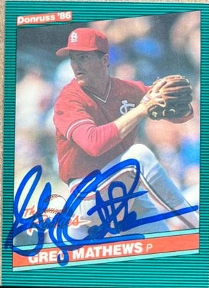 Greg Mathews Signed 1986 Donruss Rookies Baseball Card - St Louis Cardinals