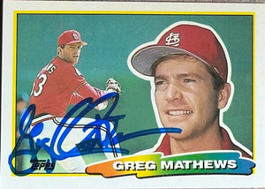 Greg Mathews Signed 1988 Topps Big Baseball Card - St Louis Cardinals