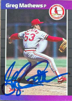 Greg Mathews Signed 1989 Donruss Baseball Card - St Louis Cardinals