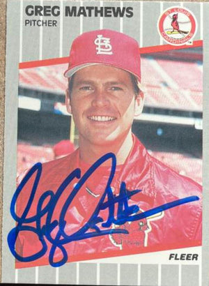 Greg Mathews Signed 1989 Fleer Baseball Card - St Louis Cardinals