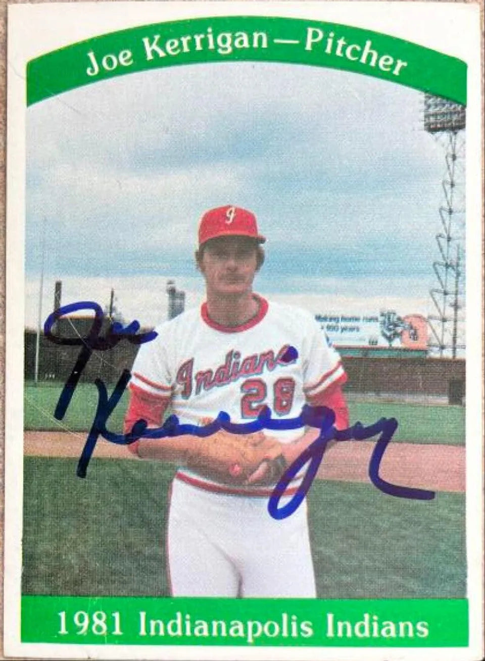 Joe Kerrigan Signed 1981 Minor League Baseball Card - Indianapolis Indians