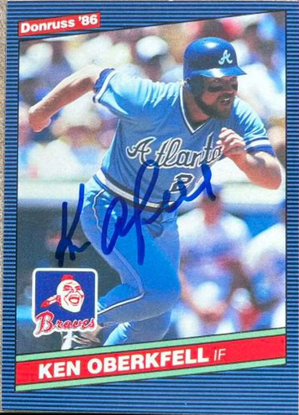 Ken Oberkfell Signed 1986 Donruss Baseball Card - Atlanta Braves