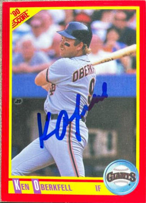 Ken Oberkfell Signed 1990 Score Baseball Card - San Francisco Giants