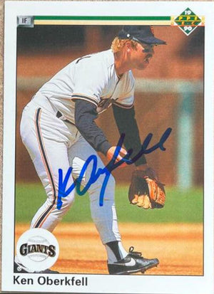 Ken Oberkfell Signed 1990 Upper Deck Baseball Card - San Francisco Giants