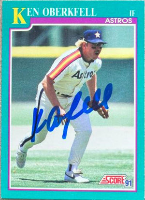 Ken Oberkfell Signed 1991 Score Baseball Card - Houston Astros