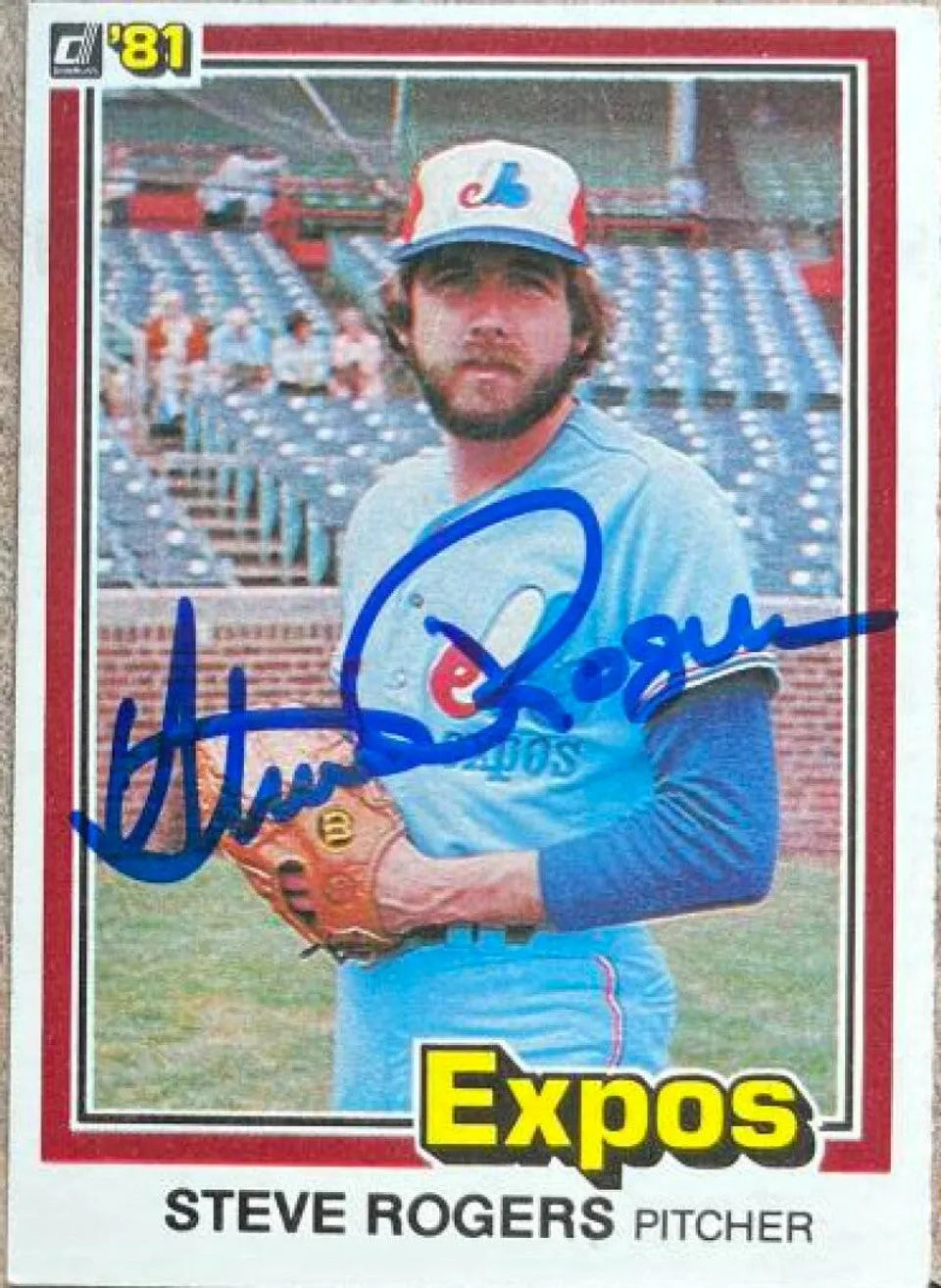 Steve Rogers Signed 1981 Donruss Baseball Card - Montreal Expos