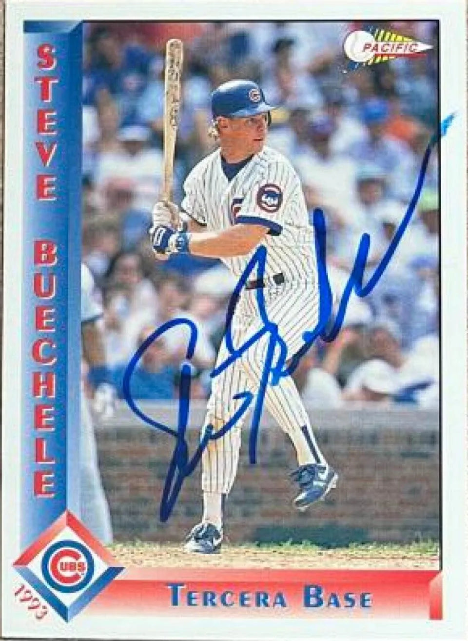 Steve Buechele Signed 1993 Pacific Spanish Baseball Card - Chicago Cubs